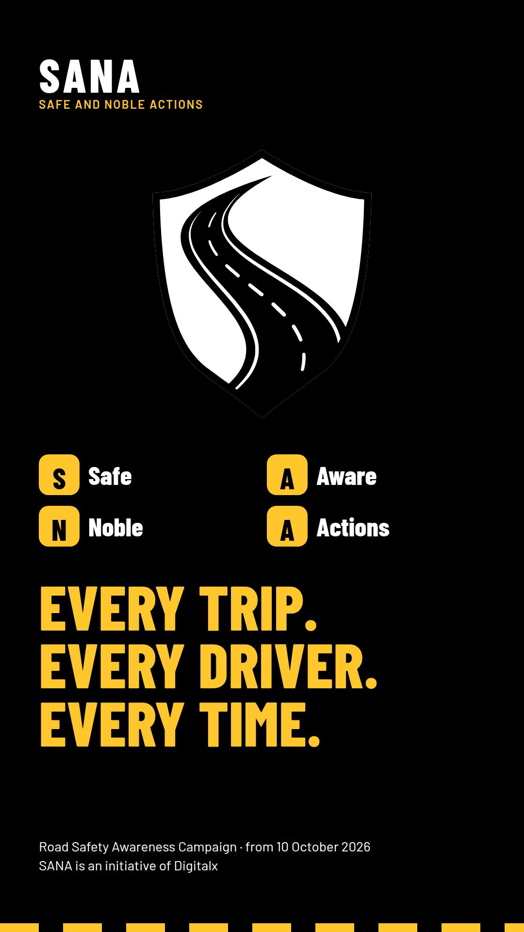 Vertical SANA campaign graphic listing Safe, Aware, Noble, Actions with the campaign message.