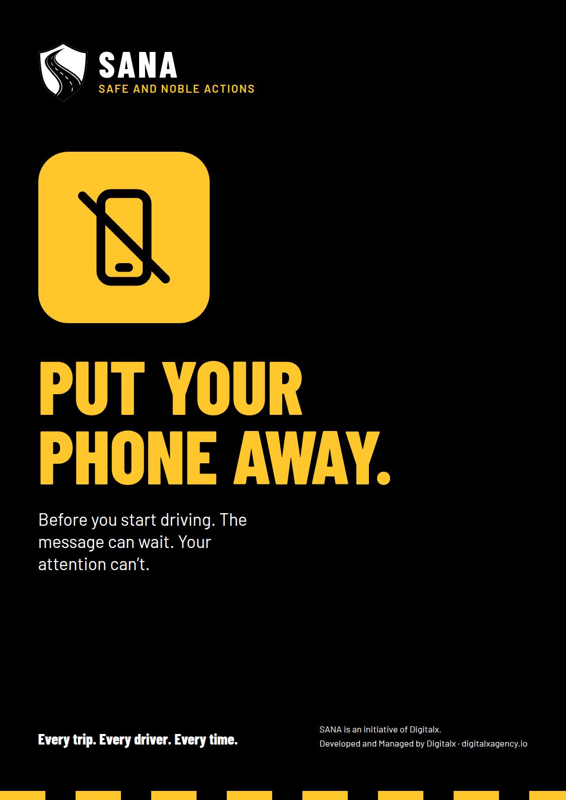 SANA poster reading Put your phone away before you start driving, with a phone icon.